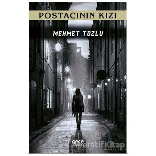 Postacının Kızı - Mehmet Tozlu - Gece Kitaplığı