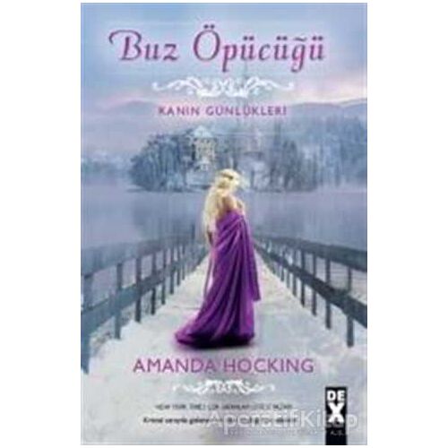 Buz Öpücüğü - Amanda Hocking - Dex Yayınevi