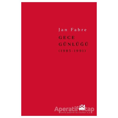 Gece Günlüğü 2 (1985-1991) - Jan Fabre - Doğan Kitap