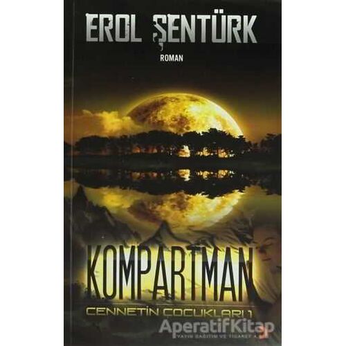 Kompartman - Erol Şentürk - Cinius Yayınları