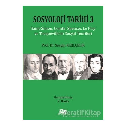 Sosyoloji Tarihi 3 - Sezgin Kızılçelik - Anı Yayıncılık