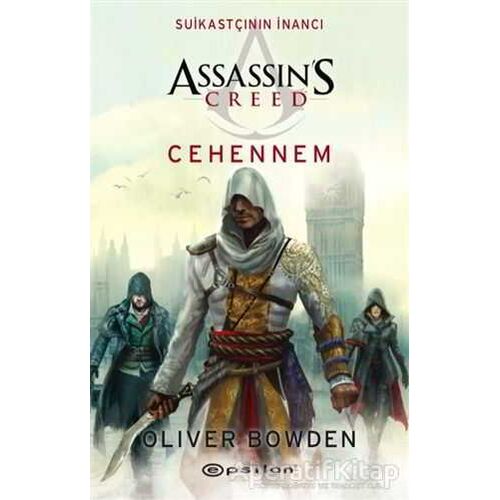 Cehennem - Oliver Bowden - Epsilon Yayınevi