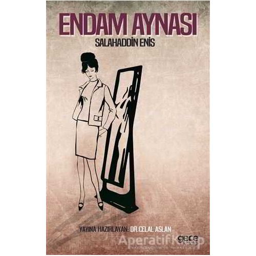 Endam Aynası - Salahaddin Enis - Gece Kitaplığı