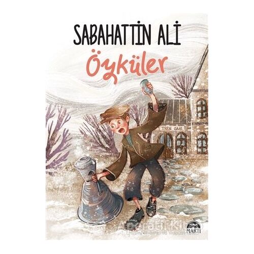 Öyküler - Sabahattin Ali - Martı Yayınları