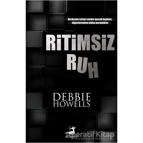 Ritimsiz Ruh - Debbie Howells - Olimpos Yayınları