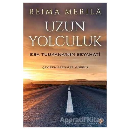 Uzun Yolculuk - Reima Merila - Cinius Yayınları