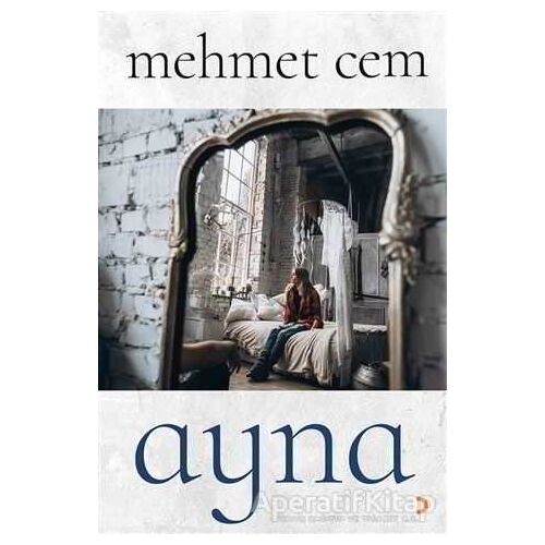 Ayna - Mehmet Cem - Cinius Yayınları