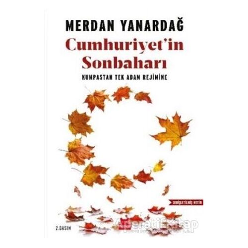 Cumhuriyetin Sonbaharı - Merdan Yanardağ - Kırmızı Kedi Yayınevi