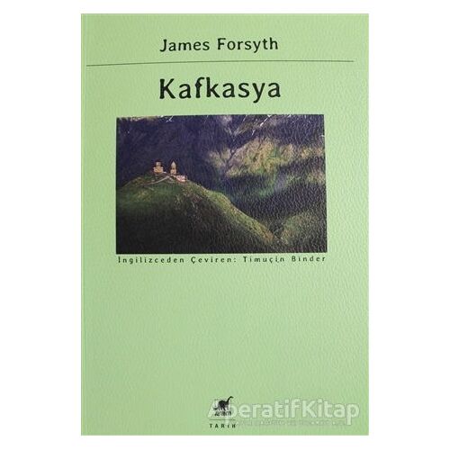 Kafkasya - James Forsyth - Ayrıntı Yayınları