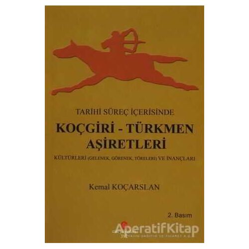 Tarihi Süreç İçerisinde Koçgiri - Türkmen Aşiretleri